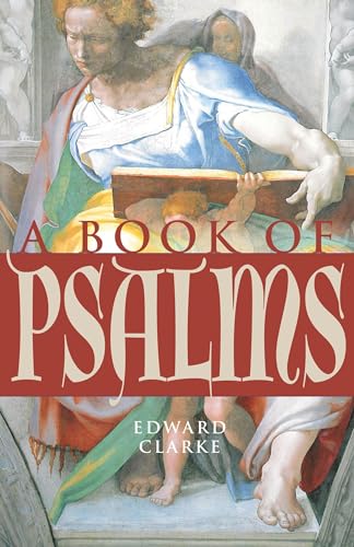 Beispielbild fr A Book of Psalms (Paraclete Poetry) zum Verkauf von AwesomeBooks