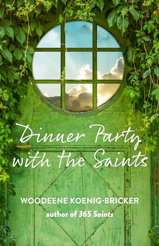 Beispielbild fr Dinner Party with the Saints zum Verkauf von Books From California