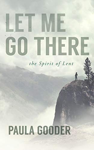 Stock image for Let Me Go There: The Spirit of Lent (Volume 1) for sale by SecondSale