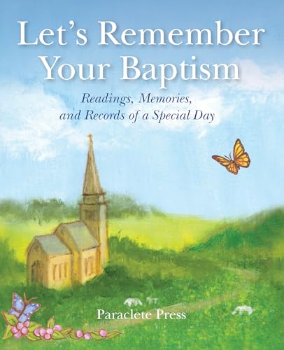 9781640605909: Let's Remember Your Baptism: Readings, Memories, and Records of a Special Day