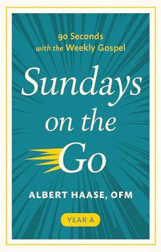 Beispielbild fr Sundays on the Go: 90 Seconds with the Weekly Gospel (Year A) zum Verkauf von BooksRun