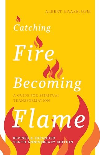 Beispielbild fr Catching Fire, Becoming Flame zum Verkauf von Blackwell's