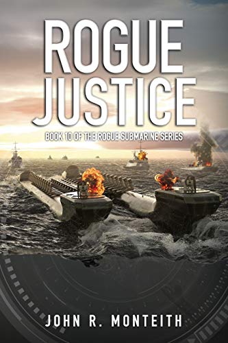 Stock image for Rogue Justice (Rogue Submarine) for sale by SecondSale