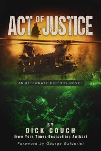 Beispielbild fr Act of Justice: An Alternate History Novel zum Verkauf von WorldofBooks