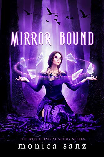 Beispielbild fr Mirror Bound (The Witchling Academy, 2) zum Verkauf von SecondSale