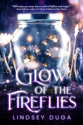 Imagen de archivo de Glow of the Fireflies a la venta por SecondSale