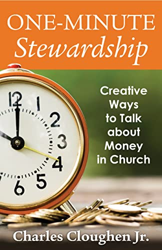 Beispielbild fr One-Minute Stewardship: Creative Ways to Talk about Money in Church zum Verkauf von BooksRun