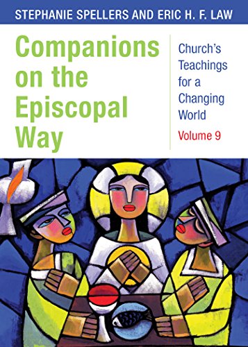 Beispielbild fr Companions on the Episcopal Way (Churchs Teachings for a Changing World, 9) (volume9) zum Verkauf von Goodwill Books
