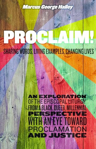 

Proclaim!: Sharing Words, Living Examples, Changing Lives