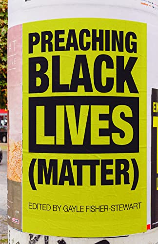 Stock image for Preaching Black Lives (Matter) Format: Paperback for sale by INDOO