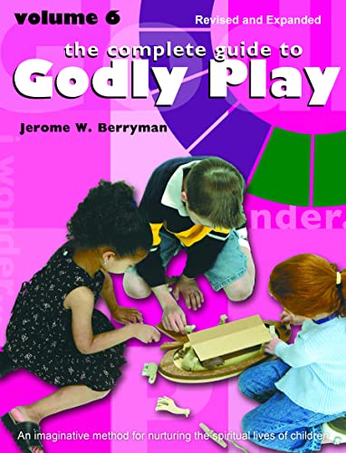 Beispielbild fr The Complete Guide to Godly Play zum Verkauf von Blackwell's