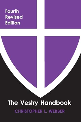 9781640656703: The Vestry Handbook, Fourth Edition