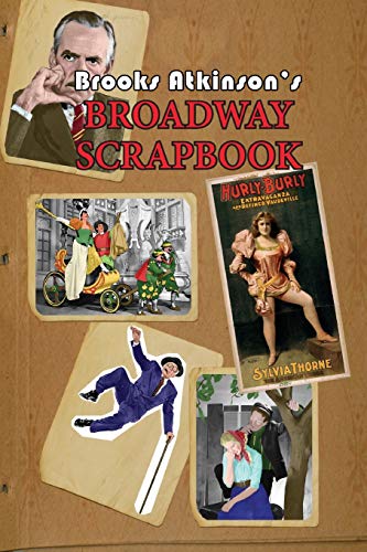 Stock image for Broadway Scrapbook for sale by ThriftBooks-Dallas
