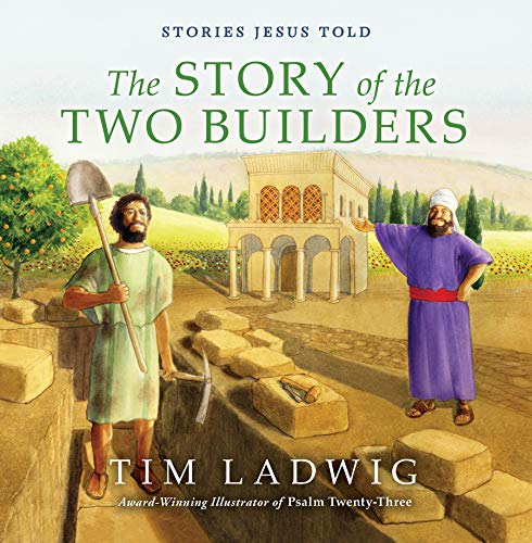 Beispielbild fr Stories Jesus Told: The Story of the Two Builders (Our Daily Bread for Kids Presents) zum Verkauf von WorldofBooks