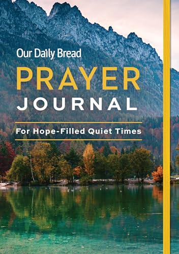 Stock image for Our Daily Bread Prayer Journal For Hope-Filled Quiet Times for sale by SecondSale