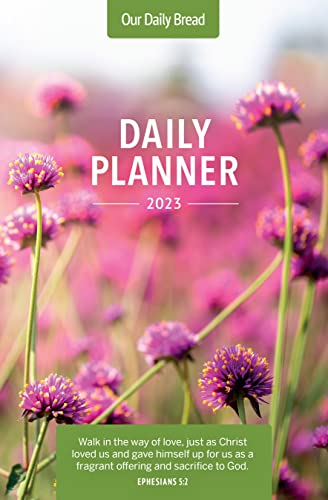 Imagen de archivo de Our Daily Bread 2023 Daily Planner a la venta por Your Online Bookstore
