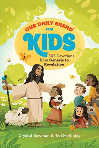 Stock image for Our Daily Bread for Kids: 365 Devotions from Genesis to Revelation, Volume 2 (A Children?s Daily Devotional for Girls and Boys Ages 6-10) for sale by Book Deals