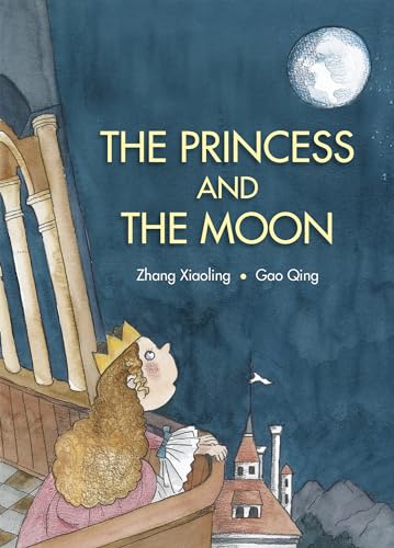 Imagen de archivo de The Princess and the Moon (Fables and Folktales) a la venta por HPB Inc.