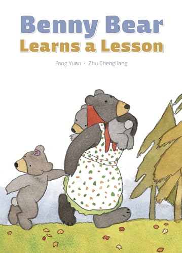 9781640740044: Benny Bear Learns a Lesson (Pictures and Parables)