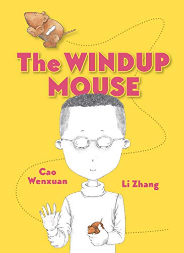 9781640740396: The Windup Mouse