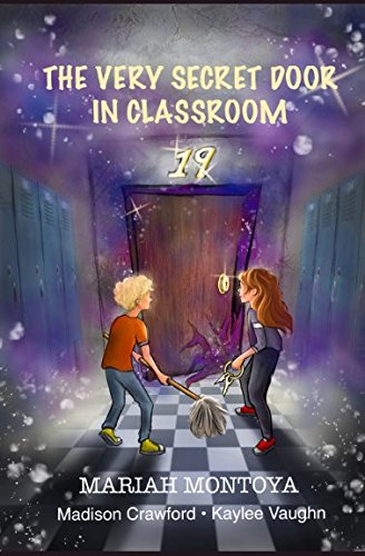 Imagen de archivo de The Very Secret Door in Classroom 19 a la venta por Revaluation Books