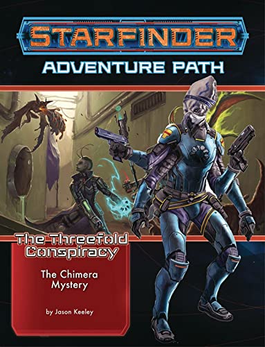 Stock image for Starfinder Adventure Path: The Chimera Mystery (The Threefold Conspiracy 1 of 6) for sale by HPB-Ruby