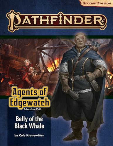 

Pathfinder Adventure Path: Belly of the Black Whale (agents of Edgewatch 5 of 6) (p2) (Paperback)