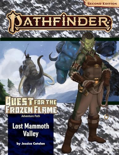 9781640783966: Pathfinder Adventure Path: Lost Mammoth Valley (Quest for the Frozen Flame 2 of 3 (P2) (PATHFINDER ADV PATH QUEST FROZEN FLAME (P2))