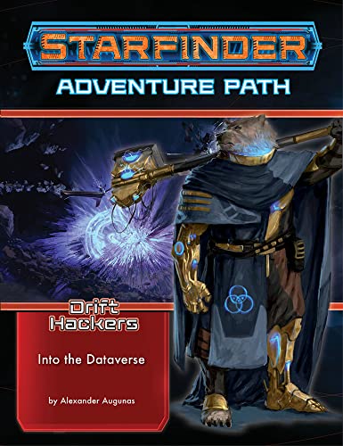 

Starfinder Adventure Path : Into the Dataverse