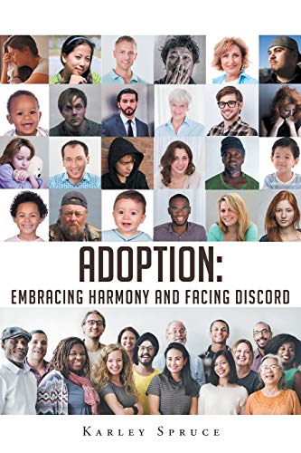 Imagen de archivo de Adoption : Embracing Harmony and Facing Discord a la venta por Chiron Media