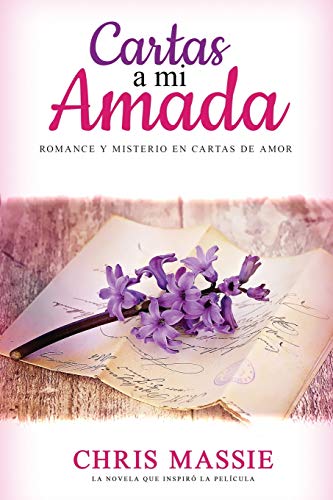 Beispielbild fr Cartas a mi Amada : Romance Y Misterio En Cartas De Amor -Language: spanish zum Verkauf von GreatBookPrices