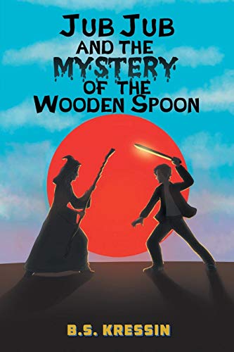 Beispielbild fr Jub Jub and the Mystery of the Wooden Spoon zum Verkauf von Wonder Book