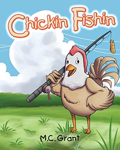 Beispielbild fr Chickin Fishin zum Verkauf von Chiron Media