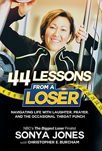 Beispielbild fr 44 Lessons from a Loser: Navigating Life Through Laughter, Prayer and the Occasional Throat Punch zum Verkauf von SecondSale