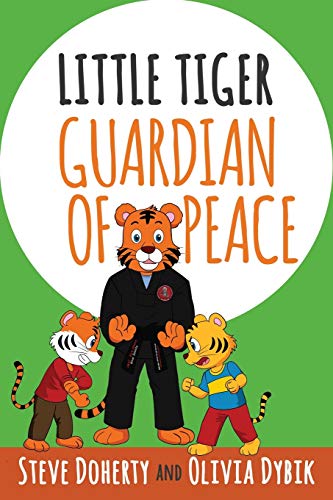 Stock image for Little Tiger: Guardian of Peace (Little Tiger Series) for sale by SecondSale
