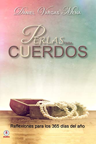 Stock image for Perlas para cuerdos (Spanish Edition) for sale by Lucky's Textbooks