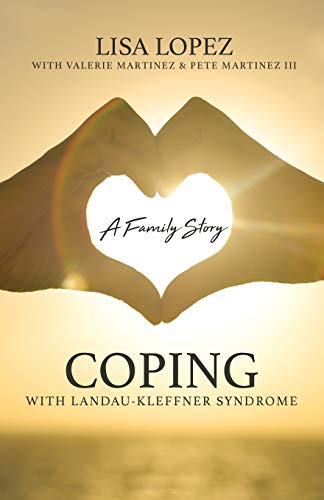 Imagen de archivo de Coping with Landau-Kleffner Syndrome: A Family Story a la venta por Once Upon A Time Books