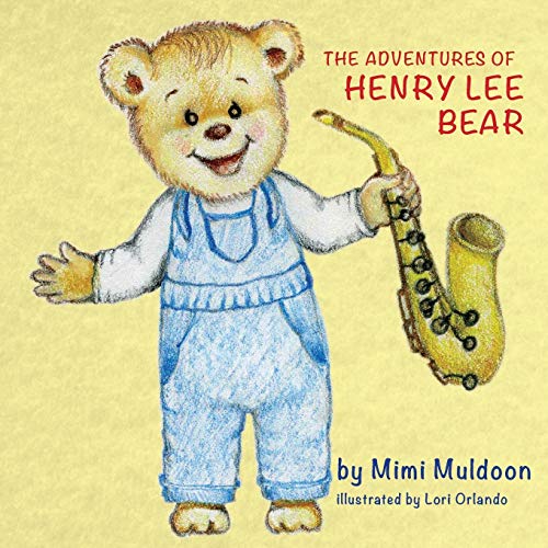 Beispielbild fr The Adventures of Henry Lee Bear zum Verkauf von Better World Books