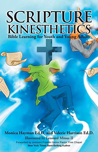 Stock image for Scripture Kinesthetics: Bible Learning for Youth and Young Adults for sale by World of Books (was SecondSale)