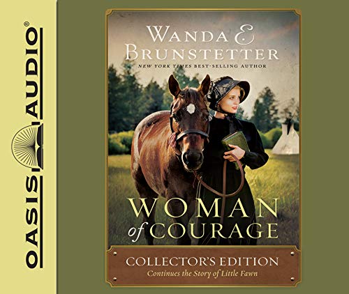 Beispielbild fr Woman of Courage: Collector's Edition Continues the Story of Little Fawn zum Verkauf von Buchpark