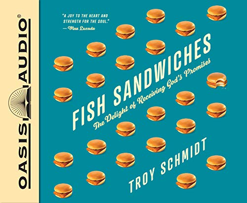 Beispielbild fr Fish Sandwiches: The Delight of Receiving God's Promises zum Verkauf von Buchpark