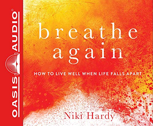 Beispielbild fr Breathe Again: How to Live Well When Life Falls Apart, PDF on Final Disc zum Verkauf von Buchpark