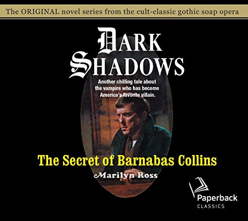 Beispielbild fr The Secret of Barnabas Collins zum Verkauf von Revaluation Books