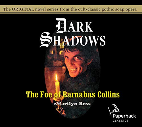 Beispielbild fr The Foe of Barnabas Collins zum Verkauf von Revaluation Books