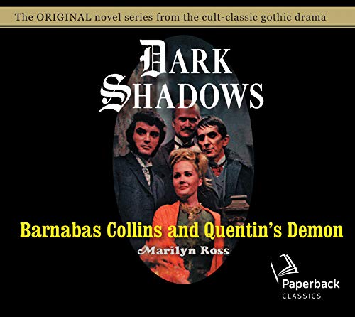 Beispielbild fr Barnabas Collins and Quentin's Demon zum Verkauf von Revaluation Books