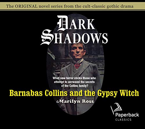 9781640912274: Barnabas Collins and the Gypsy Witch, Volume 15 (Dark Shadows)