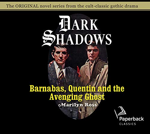 Beispielbild fr Barnabas, Quentin and the Avenging Ghost zum Verkauf von Revaluation Books