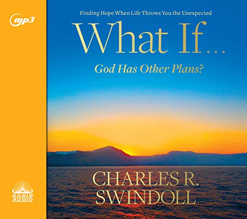 Beispielbild fr What If.God Has Other Plans?: Finding Hope When Life Throws You the Unexpected zum Verkauf von Buchpark