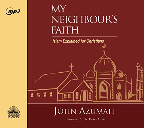 Beispielbild fr My Neighbour's Faith: Islam Explained for Christians zum Verkauf von Buchpark