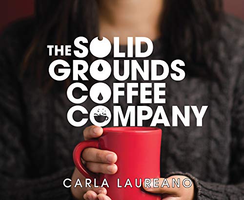 Imagen de archivo de The Solid Grounds Coffee Company (Volume 3) (The Saturday Night Supper Club) a la venta por HPB-Emerald